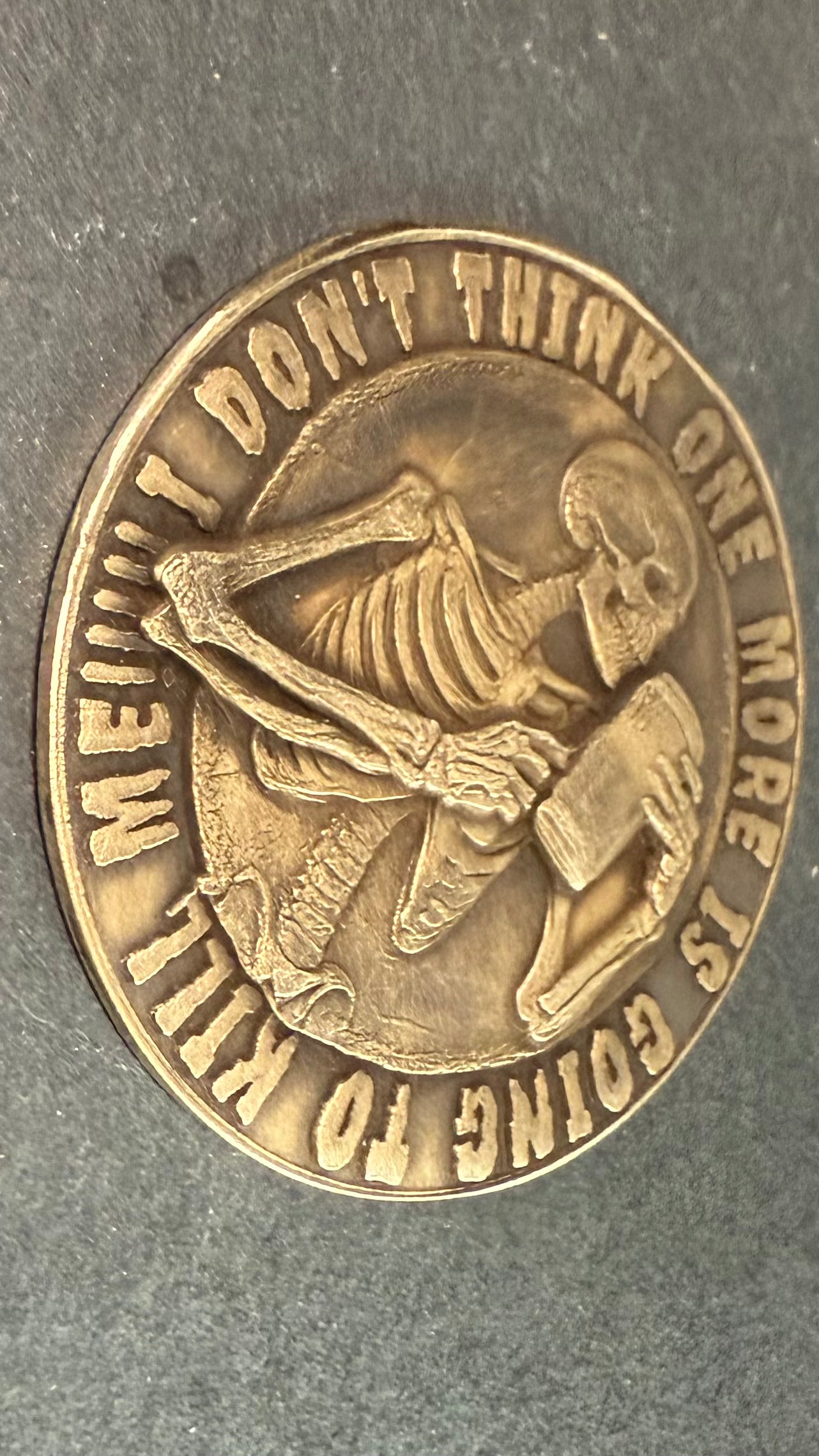 3D Laser Engraved Brass Coin - One More Isn't Going to Kill Me